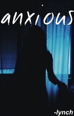 Anxious cover