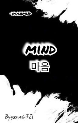 MIND |Yoonmin|#WATTYS2017 cover