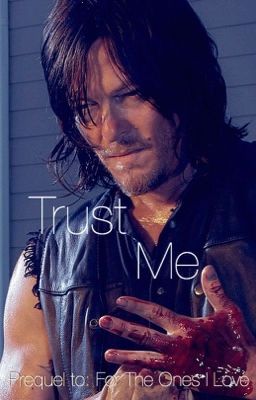 Trust Me | Daryl Dixon cover