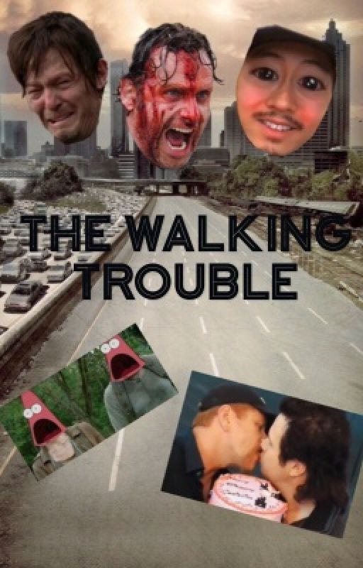 The Walking Trouble by thisisgiulia00