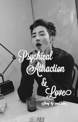 Physical Attraction & Love cover