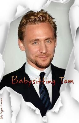 Babysitting Tom (a Tom Hiddleston story) cover