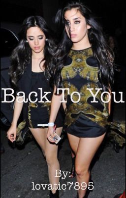 Back To You - A Camren Story cover