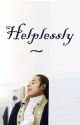 Helplessly (Anthony Ramos Fic) √ by paboyaonelove