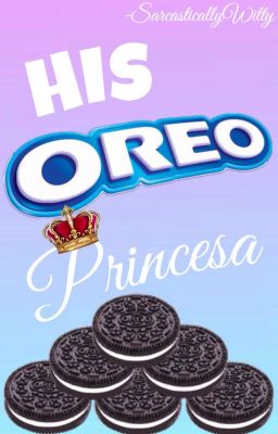 His Oreo Princesa cover