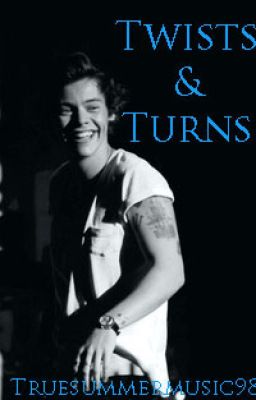 Twists & Turns (A Harry Styles Fan Fiction) cover