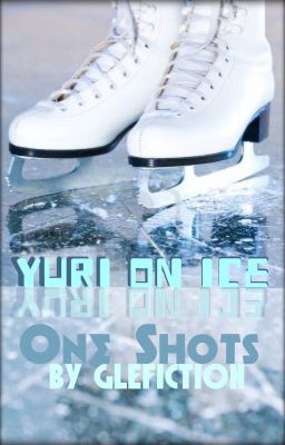 Yuri!! On ice- One Shots cover