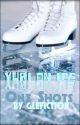 Yuri!! On ice- One Shots by GLEfiction