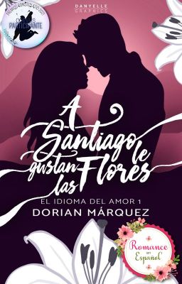 A Santiago le gustan las flores | EIDA 1 [Editando] cover