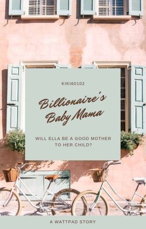 Billionaire's Baby Mama (OWENS SERIES #1) by kiki60102