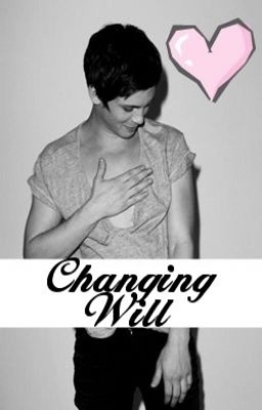 Changing Will [boyxboy] by SkeneKidz