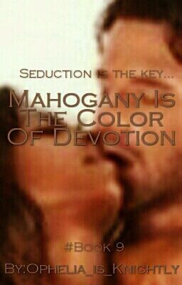 Mahogany Is The Color Of Devotion cover