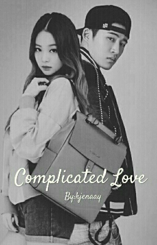 Complicated Love [BLACKPINK x iKON Fanfic] by kjenaay