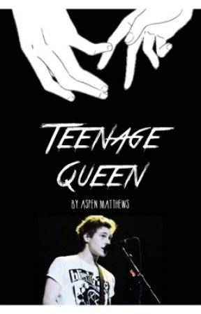 Teenage Queen • Teenage Luke Hemmings Fanfiction by aspenmatthews