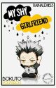 My Shy Girlfriend (Bokuto Koutarou) by RainAlexi123