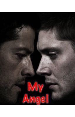 My Angel (Destiel)  cover