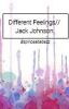 Different Feelings// Jack Johnson Fanfiction