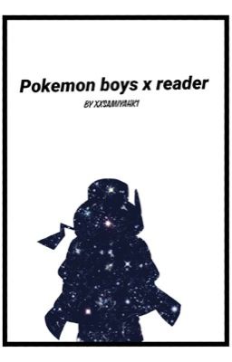 Pokemon boys x reader cover