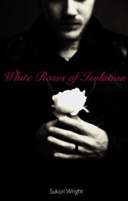 White Roses of Isolation (Boyxboy) cover