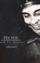 Fix You [Vic Fuentes] by selfielarry