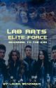 Lab Rats Elite Force: Beginning to the End by leadingwarwriter