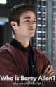 Who is Barry Allen? (Glee and Flash FF) by AlyceSeafire