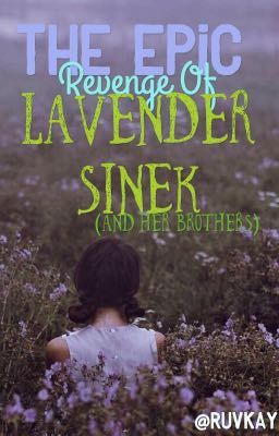 The Epic Revenge of Lavender Sinek (and her brothers) cover