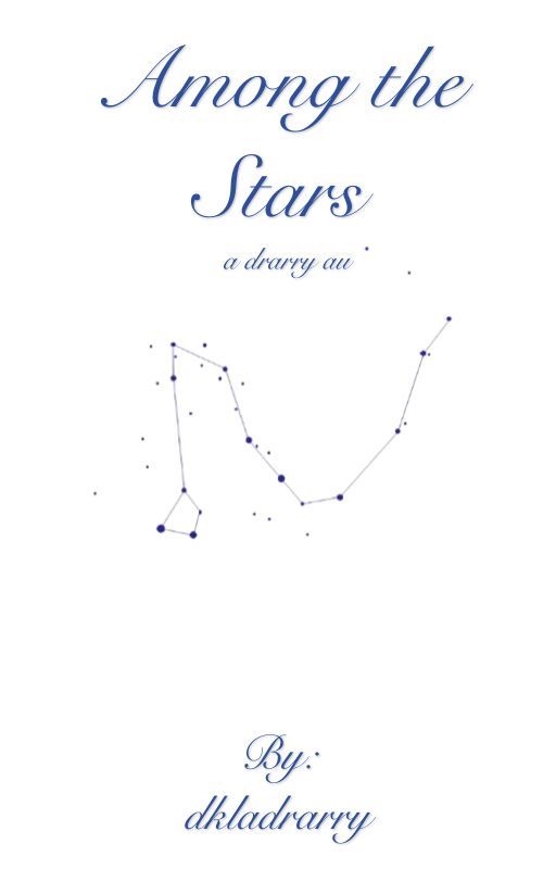 Among the Stars - drarry  by dkladrarry