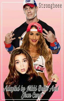 Adopted by Nikki Bella and John Cena cover