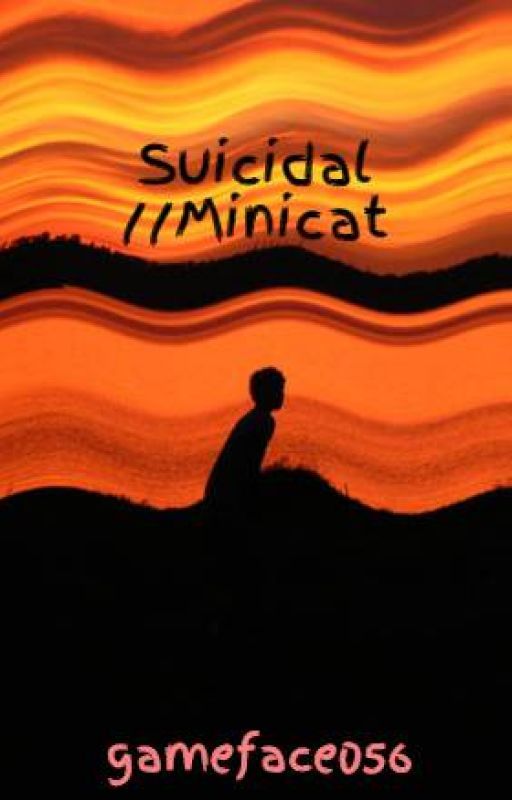 Suicidal //Minicat by gameface056