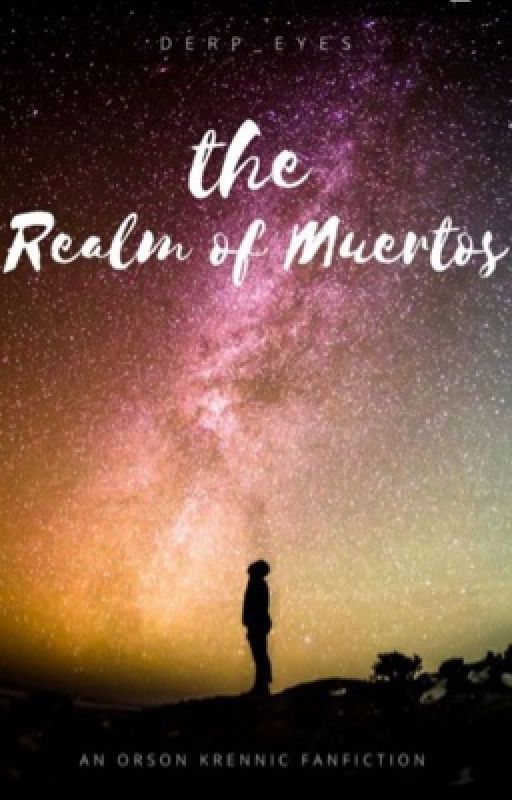 The Realm of Muertos [Under Editing] by derp_eyes