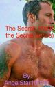 The Secret: (1st in The Secret Series) by AngelStar100781