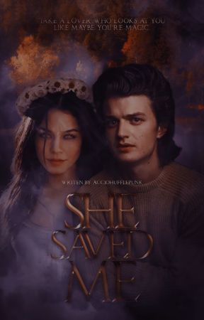 SHE SAVED ME ➼ S. HARRINGTON [1] REVAMPING by AccioHufflepunk