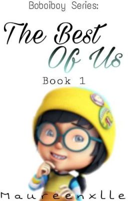 [1] Boboiboy: The Best Of Us  cover