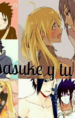 Sasuke y tu ( la hermana de Naruto ) cover