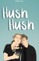 Hush-Hush » [lashton] √ by boomercal