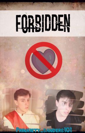 Forbidden - [ Prinxiety / AnxietyXPrince ] by Prinxiety_Sanders101