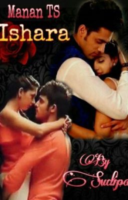 Manan TS: Ishara (Completed)√ cover