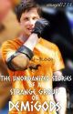 The Unorganized Stories of a Strange Group of Demigods (Finished) by wisegirl1234