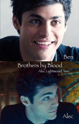 Brothers by Blood (Alec Lightwood twin) cover