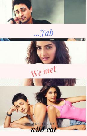 Jab We Met by wild_cat4