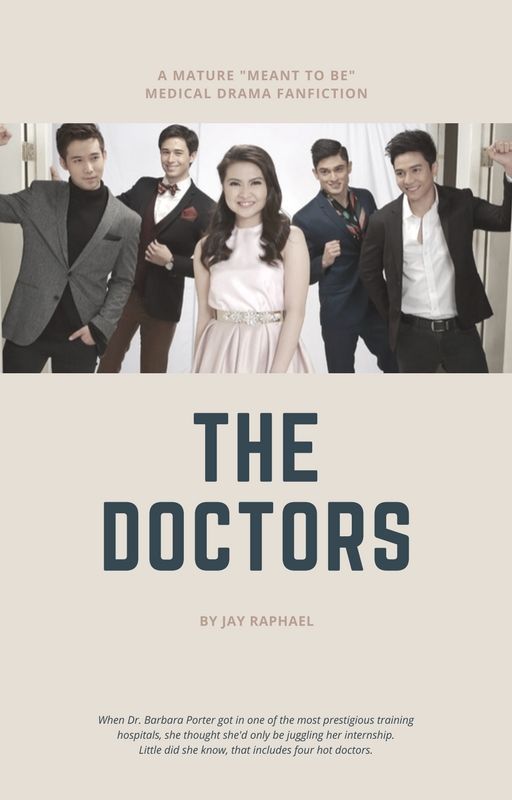 The Doctors (A Mature "Meant to Be" Fiction) [DISCONTINUED] by thejraphaelwrites