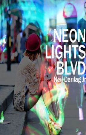 Neon Lights Boulevard (ONGOING) by neiljr