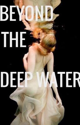 Beyond the Deep Water cover