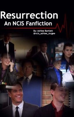 Resurrection: An NCIS Fanfiction [Book Two] cover