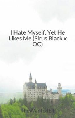 Hated and Unwanted (Sirus Black x OC) 2 cover