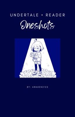 Undertale | Oneshots cover