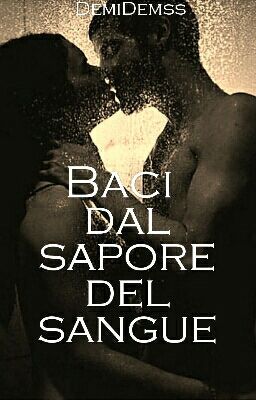 Baci dal sapore del sangue || Ian Somerhalder cover