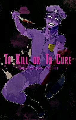 To Kill or To Cure cover