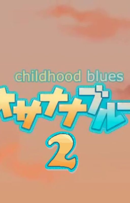 Childhood Blues 2 [KurokoXOC] by Shoujo_Sakura